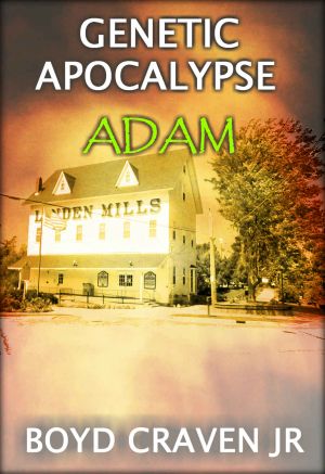 [Genetic Apocalypse 01] • Adam